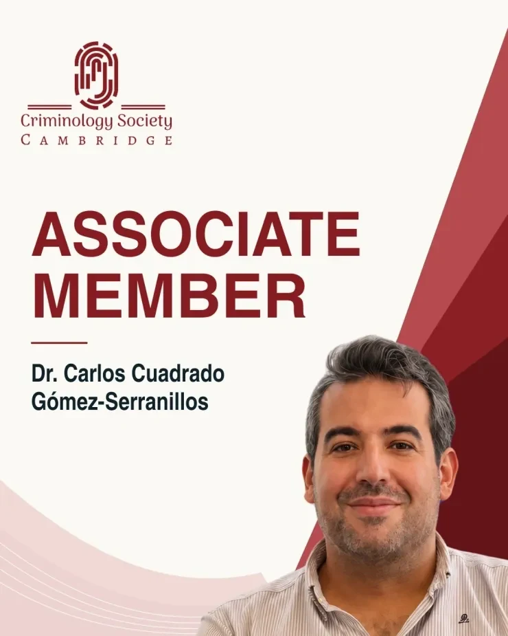 Tarjeta personal de Dr. Carlos Cuadrado Gómez-Serranillos: Cambridge Criminology Society, Associate Member